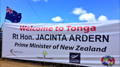 A banner in Tonga welcomes Prime Minister 'Jacinta' Ardern. (Photo / Gia Garrick)