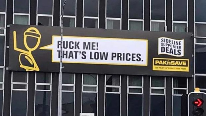 A Pak'n Save billboard displayed in Palmerston North has gone viral on social media as the unfortunate placement unveils an offensive phrase. 
