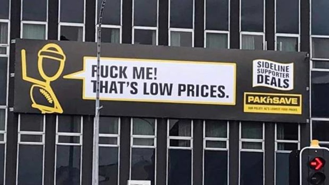 A Pak'n Save billboard displayed in Palmerston North has gone viral on social media as the unfortunate placement unveils an offensive phrase.