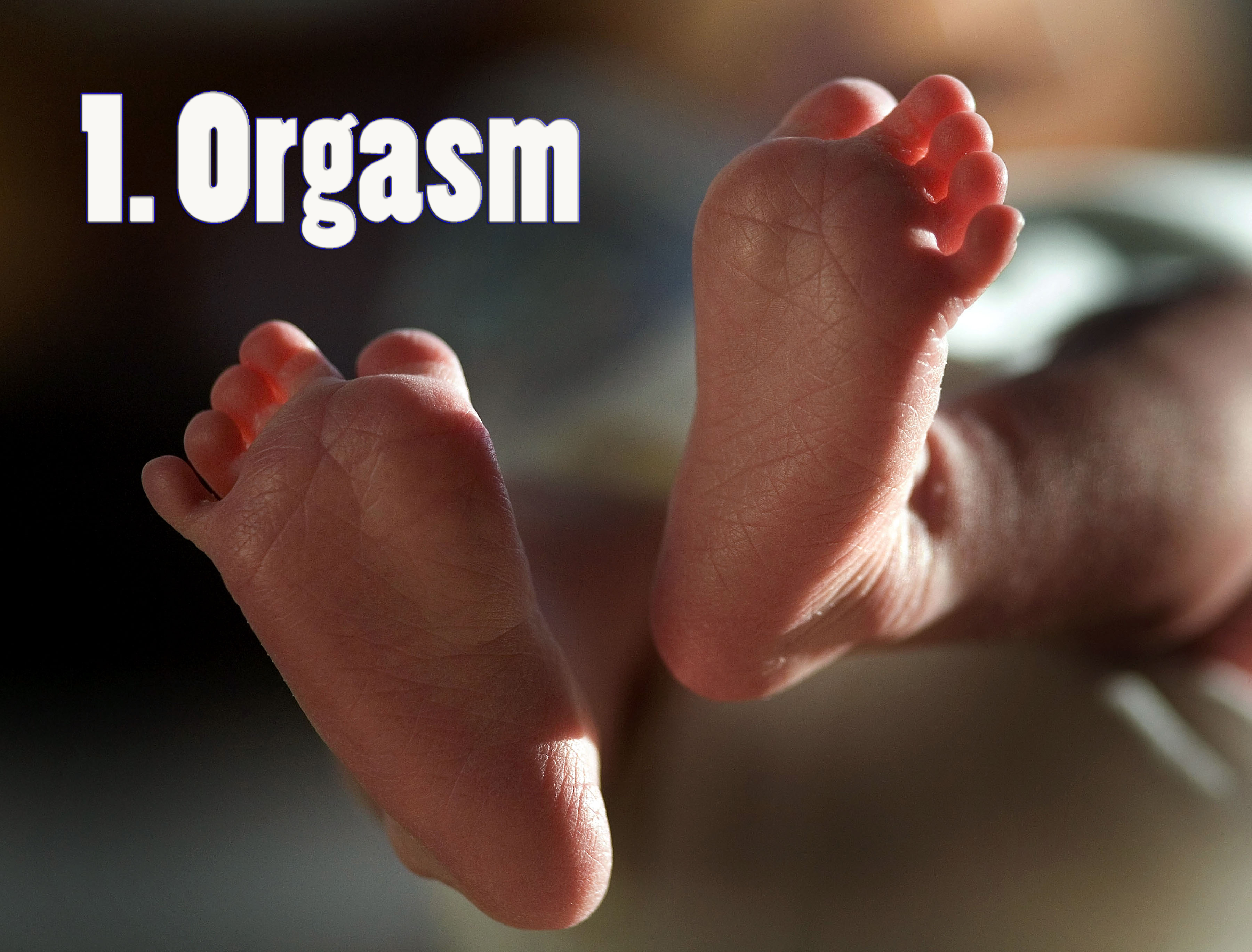 1. Orgasm