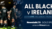 All Blacks v Ireland: Live Commentary on Newstalk ZB