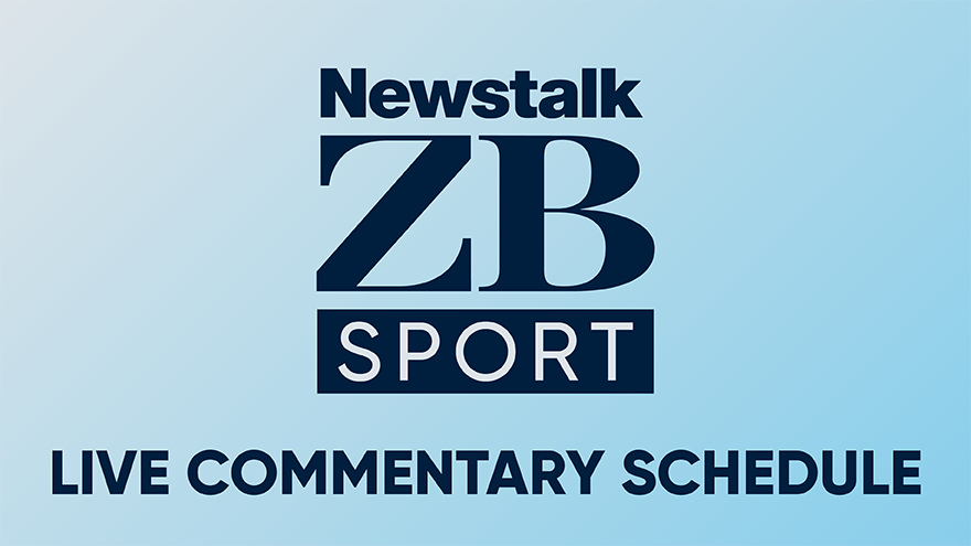 Newstalk ZB Sport: Live Commentary Schedule